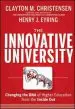 Audiobook The Innovative University: Changing the dna of Higher Education From the Inside out author Clayton M. Christensen