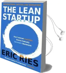 The Lean Startup: How Constant Innovation Creates Radically Successful Businesses Audiobook download free by Eric Ries