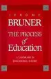 Audiobook The Process of Education: Revised Edition author Jerome Bruner
