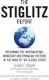 Audiobook The Stiglitz Report: Reforming the International Monetary and Financial Systems in the Wake of the Global Crisis author Joseph Stiglitz