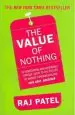 Audiobook The Value of Nothing: How to Reshape Market Society and Redefine Democracy author Raj Patel