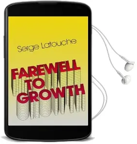 Farewell to Growth Audiobook download free by Serge Latouche