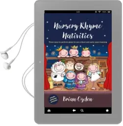 Nursery Rhyme Nativities: Three Easy-To-Perform Plays for Pre-School and Early Years of Learning Audiobook download free by Brian Ogden