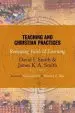 Audiobook Teaching and Christian Practices: Reshaping Faith and Learning author David I. Smith