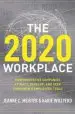 Audiobook The 2020 Workplace: How Innovative Companies Attract, Develop, and Keep Tomorrow'S Employees Today author Jeanne C. Meister