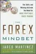 Audiobook The Forex Mindset: The Skills and Winning Attitude you Need for More Profitable Forex Trading author Jared Martinez