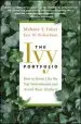 Audiobook The ivy Portfolio: How to Invest Like the top Endowments and Avoid Bear Markets author Mebane T. Faber