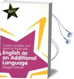 Creative Activities and Ideas for Pupils With English as an Additional Language Audiobook download free by Maggie Webster
