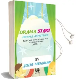 Drama Activities, Plays and Monologues for Young Children Audiobook download free by Julie Meighan