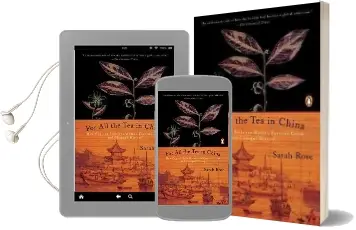 For all the tea in China: How England Stole the World'S Favorite Drink and Changed History Audiobook download free by Sarah Rose