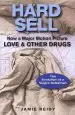 Audiobook Hard Sell: Now a Major Motion Picture Love and Other Drugs author Jamie Reidy