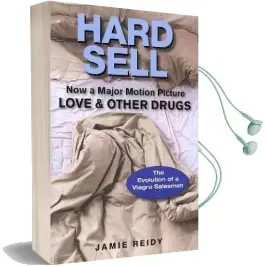 Hard Sell: Now a Major Motion Picture Love and Other Drugs Audiobook download free by Jamie Reidy