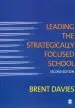 Audiobook Leading the Strategically Focused School: Success and Sustainability author Brent Davies