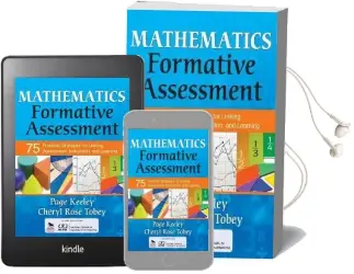 Mathematics Formative Assessment, Volume 1: 75 Practical Strategies for Linking Assessment, Instruction, and Learning Audiobook download free by Page D. Keeley