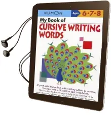 My Book of Cursive Writing: Words: Words Audiobook download free by Kumon Publishing