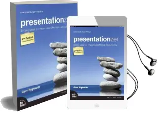 Presentation zen: Simple Ideas on Presentation Design and Delivery Audiobook download free by Garr Reynolds