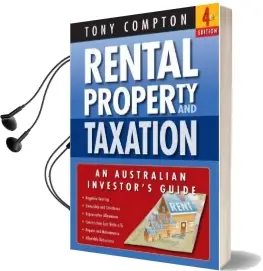 Rental Property and Taxation: An Australian Investor'S Guide Audiobook download free by Tony Compton