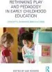 Audiobook Rethinking Play and Pedagogy in Early Childhood Education: Concepts, Contexts and Cultures author Sue Rogers
