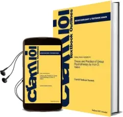 Studyguide for Theory and Practice of Group Psychotherapy by Yalom, Irvin d., Isbn 9780465092840 Audiobook download free by Cram101 Textbook Reviews