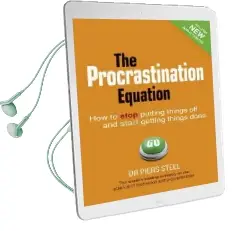 The Procrastination Equation: How to Stop Putting Things off and Start Getting Things Done Audiobook download free by Piers Steel