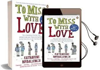 To Miss With Love Audiobook download free by Katharine Birbalsingh
