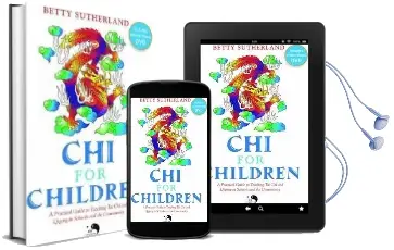 Chi for Children: A Practical Guide to Teaching tai chi and Qigong in Schools and the Community Audiobook download free by Betty Sutherland