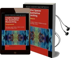 Creative Spaces for Qualitative Researching: Living Research Audiobook download free by Joy Higgs