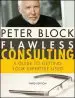 Audiobook Flawless Consulting: A Guide to Getting Your Expertise Used author Peter Block