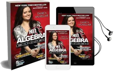 Hot x: Algebra Exposed Audiobook download free by Danica Mckellar