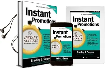 Instant Promotions Audiobook download free by Bradley J. Sugars