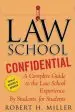 Audiobook Law School Confidential: A Complete Guide to the law School Experience: By Students, for Students author Professor Robert H Miller
