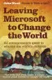 Audiobook Leaving Microsoft to Change the World: An Entrepreneur'S Quest to Educate the World'S Children author John Wood