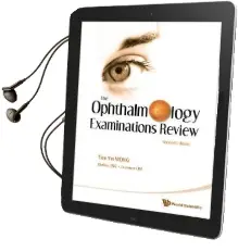 Ophthalmology Examinations Review, the (2Nd Edition) Audiobook download free by Chelvin C. A. Sng