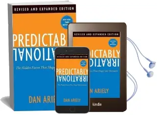 Predictably Irrational: The Hidden Forces That Shape our Decisions Audiobook download free by Dr Dan Ariely