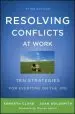 Audiobook Resolving Conflicts at Work: Ten Strategies for Everyone on the job author Kenneth Cloke