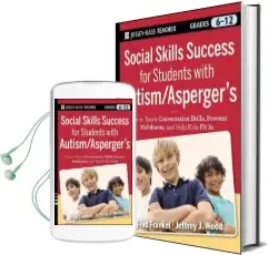 Social Skills Success for Students With Autism / Asperger'S: Helping Adolescents on the Spectrum to fit in Audiobook download free by Fred D. Frankel