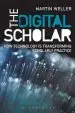 Audiobook The Digital Scholar: How Technology is Transforming Scholarly Practice author Martin Weller