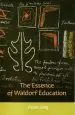 Audiobook The Essence of Waldorf Education author Peter Selg