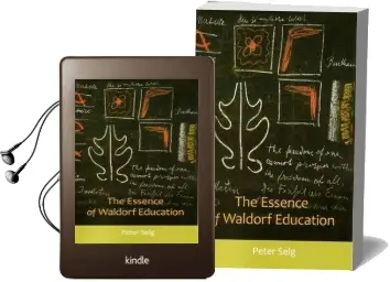 The Essence of Waldorf Education Audiobook download free by Peter Selg