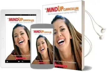The Mindup Curriculum, Grades 6-8: Brain-Focused Strategies for Learning-And Living Audiobook download free by Scholastic