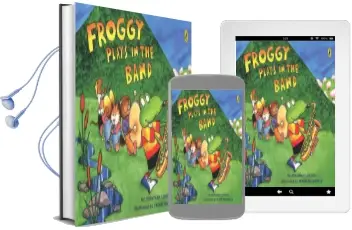 Froggy Plays in the Band Audiobook download free by Jonathan London