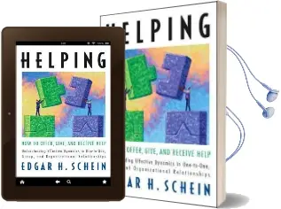 Helping: How to Offer, Give, and Receive Help: How to Offer, Give, and Receive Help Audiobook download free by Edgar H. Schein