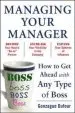 Audiobook Managing Your Manager: How to get Ahead With any Type of Boss author Gonzague Dufour