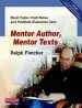 Audiobook Mentor Author, Mentor Texts: Short Texts, Craft Notes, and Practical Classroom Uses author Ralph Fletcher