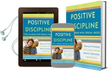 Positive Discipline for Children With Special Needs Audiobook download free by Jane Nelsen Ed.D., M.F.C.C.