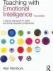 Audiobook Teaching With Emotional Intelligence: A Step-By-Step Guide for Higher and Further Education Professionals author Alan Mortiboys