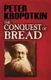 Audiobook The Conquest of Bread author Peter Kropotkin