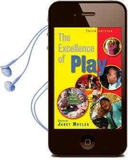 The Excellence of Play Audiobook download free by Janet Moyles