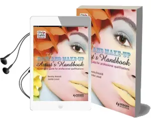 The Hair and Make-Up Artist'S Handbook a Complete Guide for Professional Qualifications Audiobook download free by Beverley Braisdell
