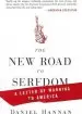 Audiobook The new Road to Serfdom: A Letter of Warning to America author Daniel Hannan